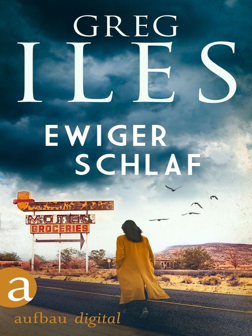 Title details for Ewiger Schlaf by Greg Iles - Wait list